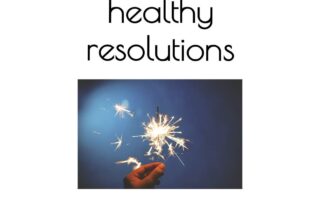 Healthy Resolutions